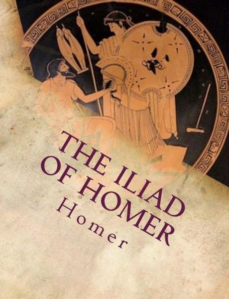 Cover for Homer · The Iliad of Homer (Paperback Book) (2014)
