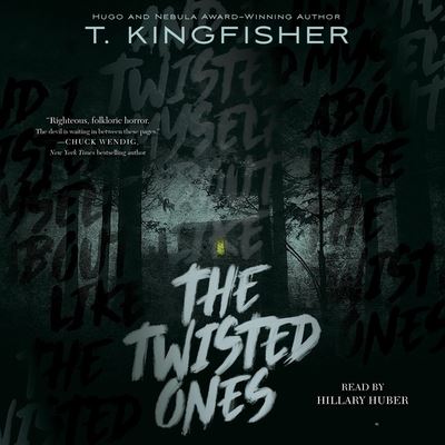 The Twisted Ones - T. Kingfisher - Music - Simon & Schuster Audio - 9781508297499 - October 1, 2019