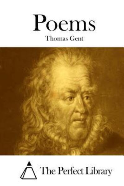 Cover for Thomas Gent · Poems (Paperback Book) (2015)