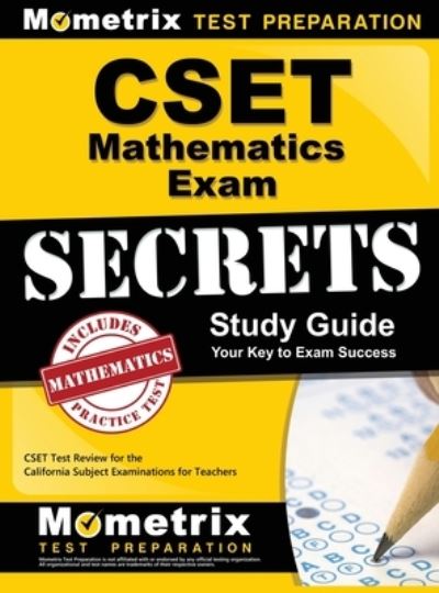 Cover for Cset Exam Secrets Test Prep · Cset Mathematics Exam Secrets Study Guide (Hardcover Book) (2018)