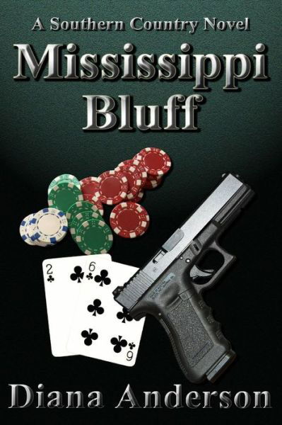 Cover for Diana Anderson · Mississippi Bluff (Pocketbok) (2015)