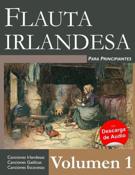 Cover for Stephen Ducke · Flauta Irlandesa Para Principiantes - Volumen 1 (Paperback Book) (2016)