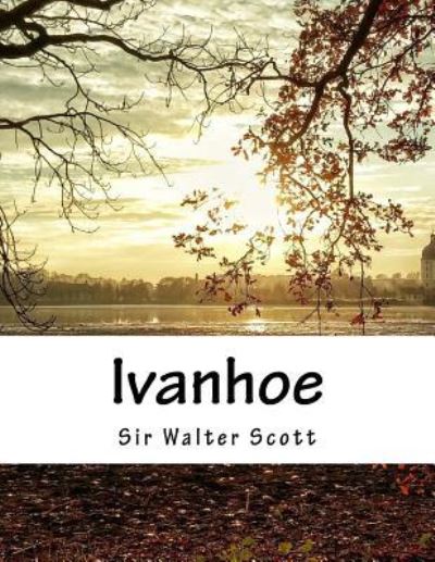 Cover for Scott Sir Walter · Ivanhoe (Paperback Book) (2016)