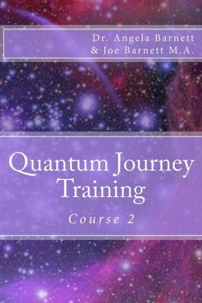 Cover for Joe Barnett M a · Quantum JourneyTraining (Paperback Bog) (2004)