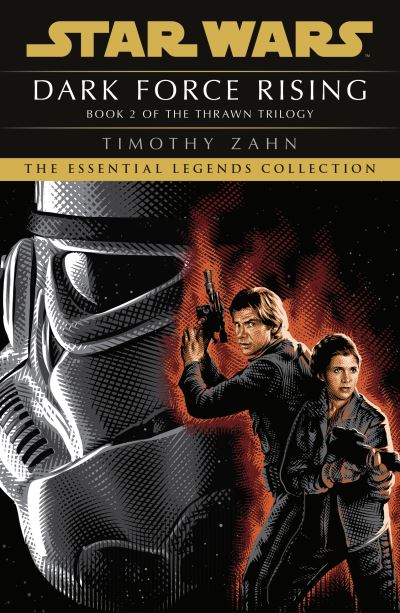 Star Wars: Dark Force Rising: (Thrawn Trilogy, Book 2) - Star Wars: The Thrawn Trilogy - Timothy Zahn - Livros - Cornerstone - 9781529157499 - 30 de setembro de 2021