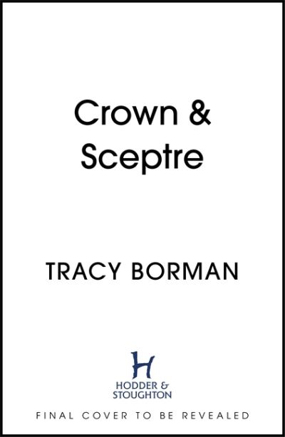 Cover for Tracy Borman · Crown &amp; Sceptre: 1000 Years of Kings and Queens (Hardcover Book) (2021)