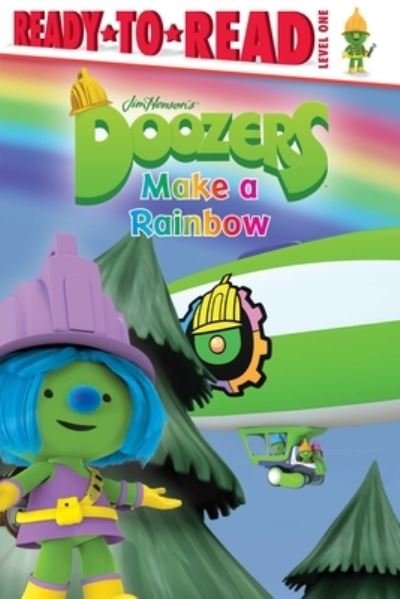Cover for To Be Announced · Doozers Make a Rainbow (Book) (2019)