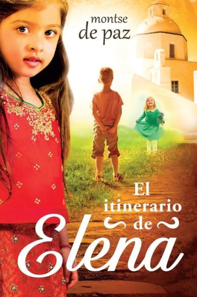 Cover for Montse De Paz · El Itinerario de Elena (Paperback Book) (2016)