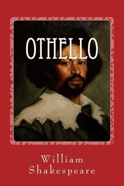 Othello - William Shakespeare - Kirjat - Createspace Independent Publishing Platf - 9781535097499 - maanantai 22. toukokuuta 2017