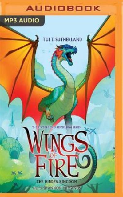 Wings of Fire, Book 3 - Tui T. Sutherland - Audio Book - Scholastic on Brilliance Audio - 9781536681499 - March 14, 2017