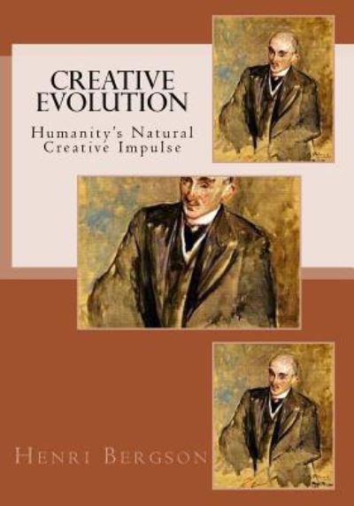 Cover for Henri Bergson · Creative Evolution (Pocketbok) (2016)