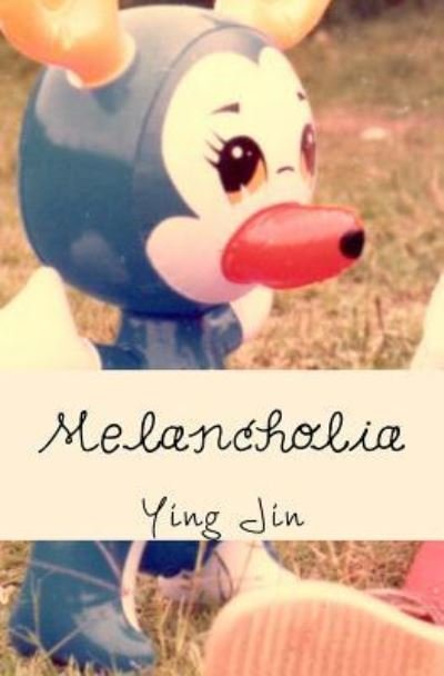 Cover for Ying Jin · Melancholia (Paperback Book) (2017)