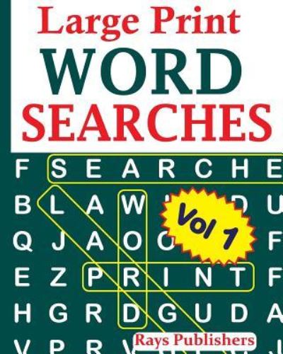 Cover for Rays Publishers · Large Print Word Searches Vol 1 (Paperback Book) (2017)