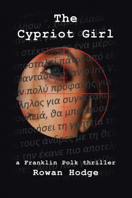 Cover for Rowan Hodge · The Cypriot Girl (Pocketbok) (2019)