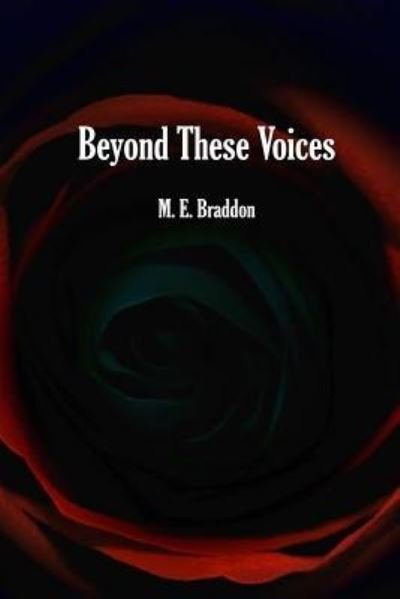 Cover for M E Braddon · Beyond These Voices (Paperback Book) (2017)