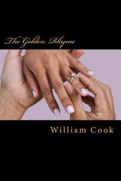 Cover for William Cook · The Golden Rhyme (Paperback Book) (2017)