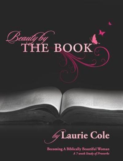 Cover for Laurie Cole · Beauty by The Book (Paperback Book) (2007)