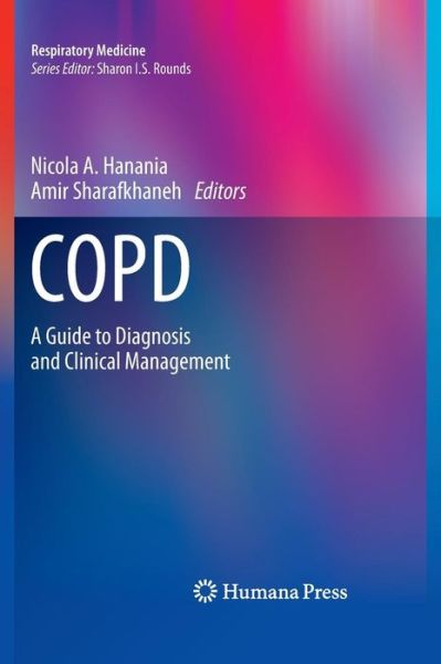 Cover for Nicola a Hanania · COPD: A Guide to Diagnosis and Clinical Management - Respiratory Medicine (Hardcover Book) (2010)