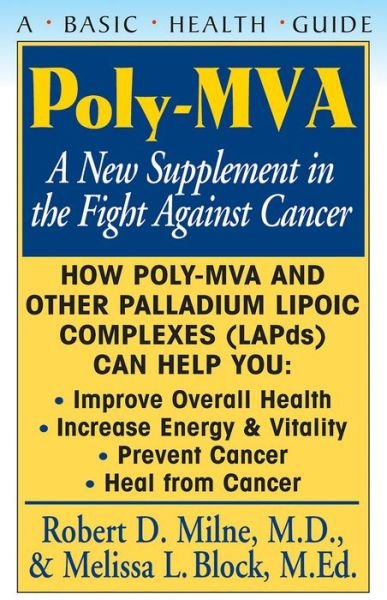 Cover for Melissa Block · Poly-Mva: A New Supplement in the Fight Against Cancer (Pocketbok) (2004)