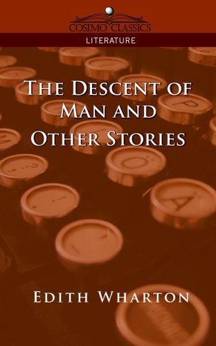 Cover for Edith Wharton · The Descent of Man and Other Stories (Paperback Bog) (2005)