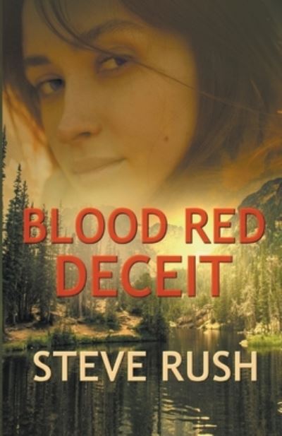 Cover for Steve Rush · Blood Red Deceit (Book) (2023)