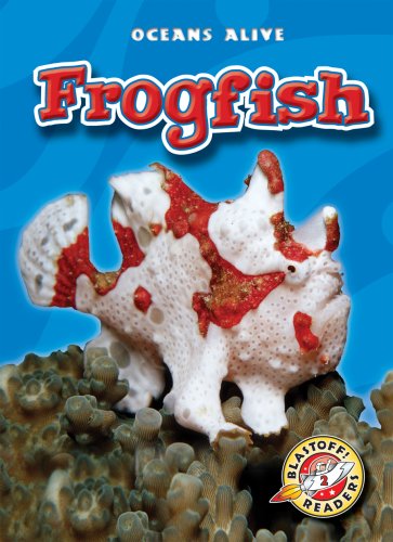 Cover for Colleen Sexton · Frogfish (Blastoff! Readers: Oceans Alive) (Blastoff Readers. Level 2) (Hardcover Book) (2009)