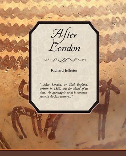 Cover for Richard Jefferies · After London or Wild England (Pocketbok) (2008)