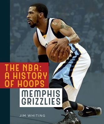 Cover for Jim Whiting · Memphis Grizzlies (Hardcover Book) (2017)