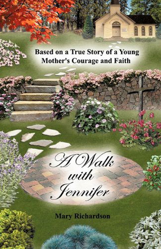 Cover for Mary Richardson · A Walk with Jennifer (Paperback Book) (2010)
