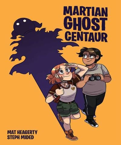 Martian Ghost Centaur - Mat Heagerty - Books - Oni Press,US - 9781620108499 - March 16, 2021