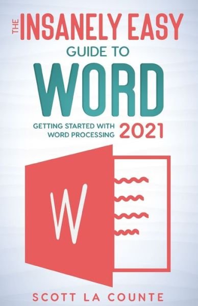 Cover for Scott La Counte · The Insanely Easy Guide to Word 2021 (Paperback Book) (2021)