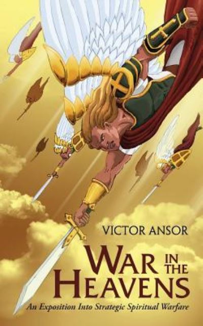 Cover for Victor Ansor · War In The Heavens (Paperback Book) (2015)