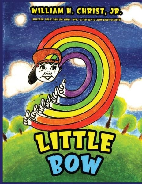 Cover for William Christ · Little Bow (Paperback Book) (2020)