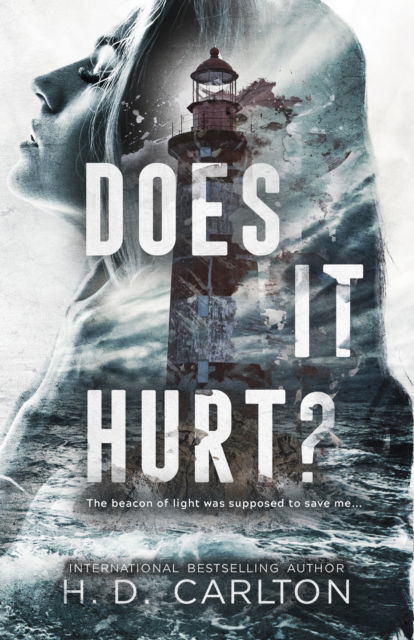 Does It Hurt? - H. D. Carlton - Livros - Zando - 9781638932499 - 24 de outubro de 2024