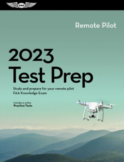 Cover for ASA Test Prep Board · 2023 Remote Pilot Test Prep (Paperback Book) (2022)