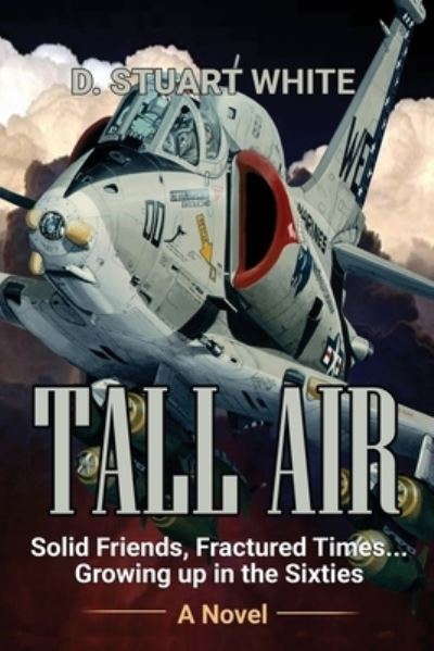 Cover for D Stuart White · Tall Air (Paperback Book) (2019)