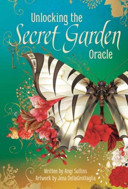 Cover for Angi Sullins · Unlocking the Secret Garden Oracle (Book) (2023)