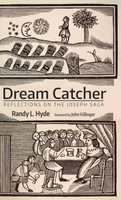 Cover for Randy L Hyde · Dream Catcher (Hardcover Book) (2022)
