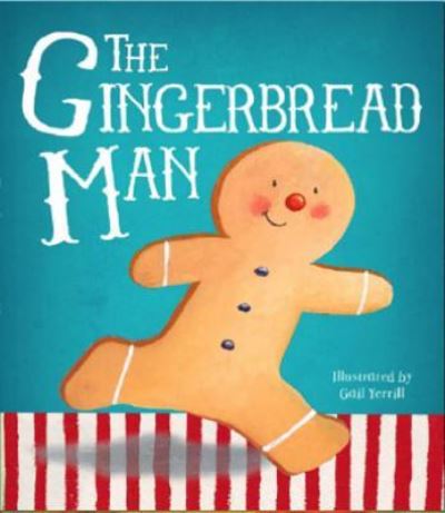 Cover for Gail Yerrill · The Gingerbread Man (Hardcover Book) (2018)