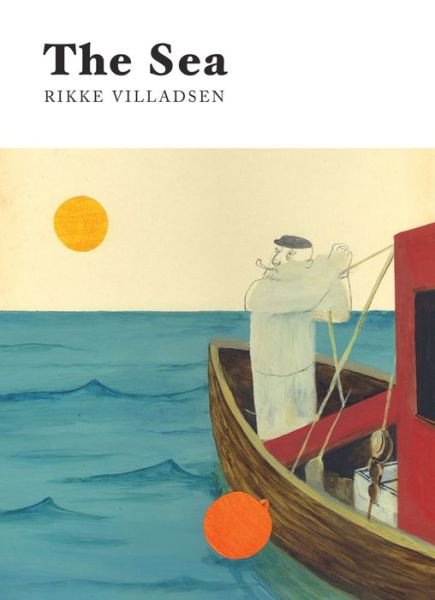 Cover for Rikke Villadsen · The Sea (Hardcover bog) (2018)