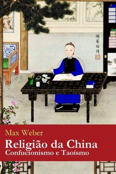 Cover for Max Weber · Religiao da China (Paperback Bog) (2019)
