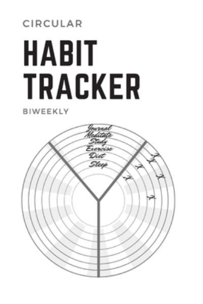 Cover for Lo - Books · Circular Habit Tracker (Paperback Book) (2019)