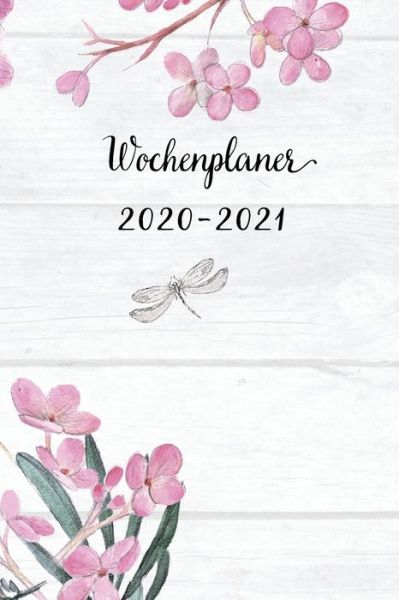 Cover for Mein Wochenplaner · Wochenplaner 2020-2021 (Paperback Book) (2019)