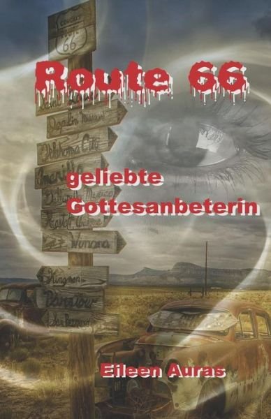 Cover for Eileen Auras · Route 66 (Paperback Book) (2018)