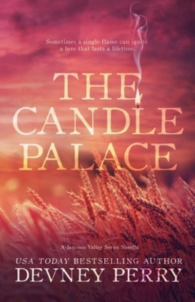 Cover for Devney Perry · The Candle Palace - Jamison Valley (Pocketbok) (2019)