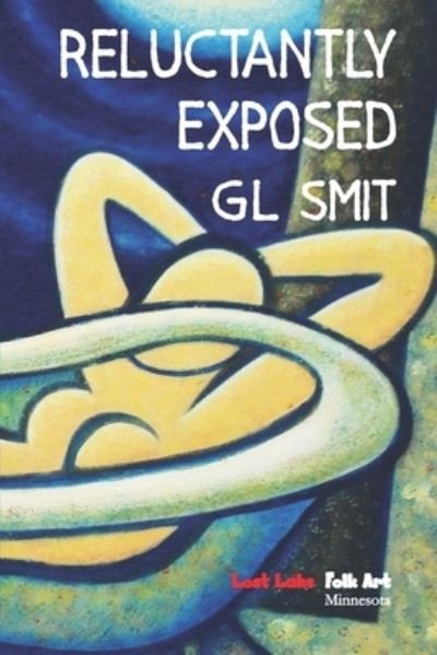 Cover for Gl Smit · Reluctantly Exposed (Taschenbuch) (2019)