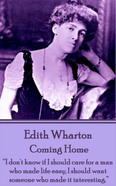 Cover for Edith Wharton · Edith Wharton - Coming Home (Taschenbuch) (2018)