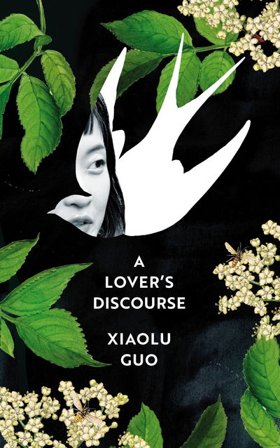 Cover for Xiaolu Guo · A Lover's Discourse (Innbunden bok) (2020)