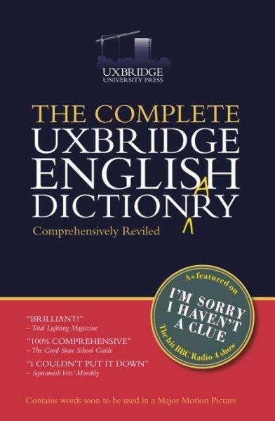 Graeme Garden · The Complete Uxbridge English Dictionary: I'm Sorry I Haven't a Clue (Paperback Book) (2017)