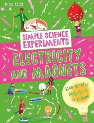 Cover for Chris Oxlade · Simple Science Experiments: Electricity and Magnets (Paperback Book) (2018)